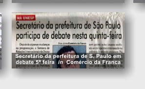 Secret�rio da perfeitura de S. Paulo em debate 5� feira  in  Com�rcio da Franca