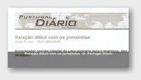 Rela��o dif�cil com os jornalistas  in  Portugal Di�rio